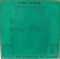 addis-rockers-&-co_rough-change