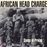 african-head-charge_songs-of-praise