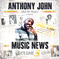 anthony-john_music-news-vol-3