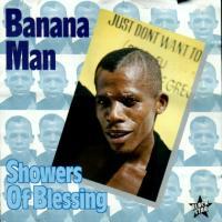 banana-man_showers-of-blessing
