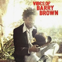 barry-brown_vibes-of-barry-brown