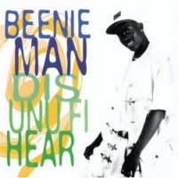 beenie-man_dis-unu-fi-hear