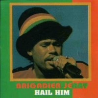 brigadier-jerry_hail-him