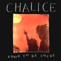 chalice_good-to-be-there