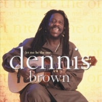 dennis-brown_let-me-be-the-one