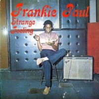 frankie-paul_strange-feeling