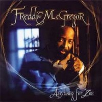 freddie-mcgregor_anything-for-you