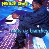 horace-andy_roots-and-branches
