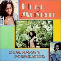 hugh-mundell_blackmans-foundation