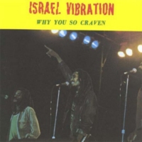 israel-vibration_why-you-so-craven