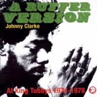 johnny-clarke_a-ruffer-version