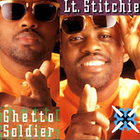 lieutenant-stitchie_ghetto-soldier