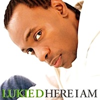 lukie-d_here-i-am