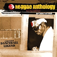 ninjaman_reggae-anthology_anything-test-dead
