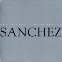 sanchez_one-in-a-million_the-best-of