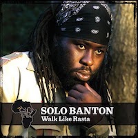 solo-banton_walk-like-a-rasta