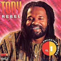 tony-rebel_collectors-series-vol-1